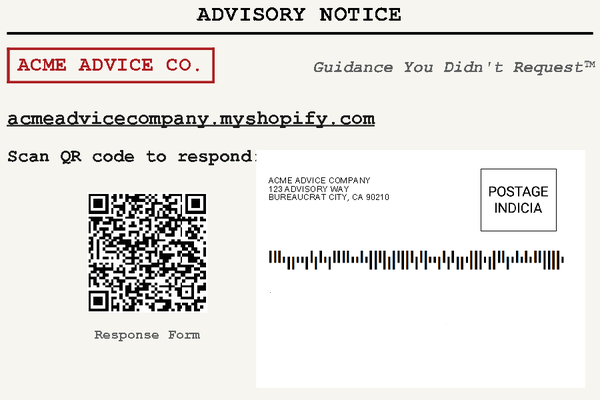 Official Advisory Notice (comedy, satire, humor - not for official use)