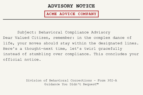 Official Advisory Notice (comedy, satire, humor - not for official use)