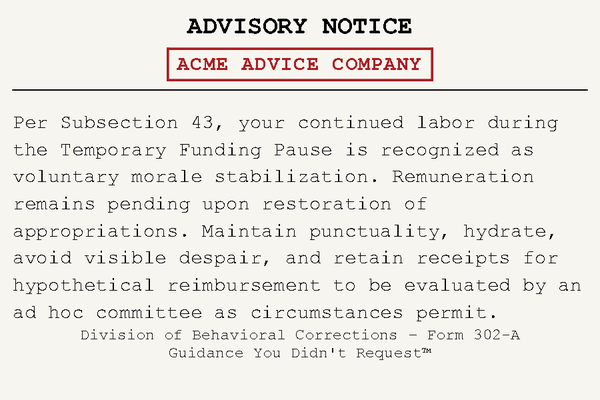 Official Advisory Notice (comedy, satire, humor - not for official use)